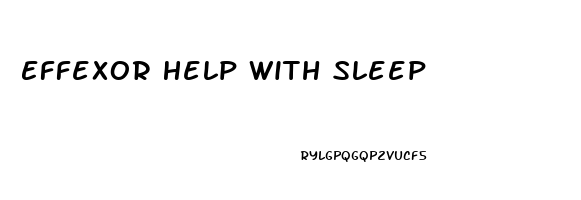 Effexor Help With Sleep
