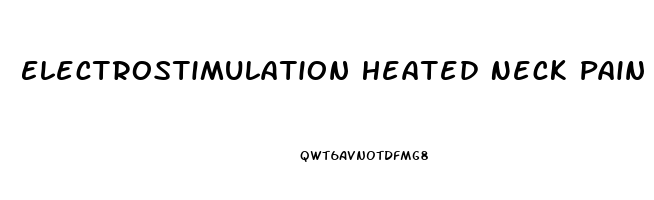 Electrostimulation Heated Neck Pain Reliever