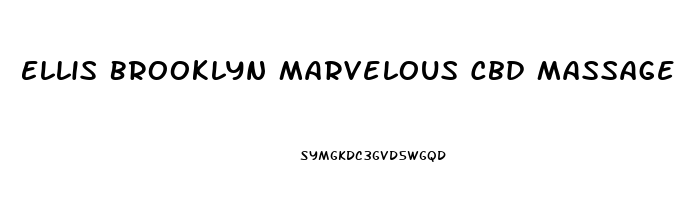 Ellis Brooklyn Marvelous Cbd Massage And Body Oil