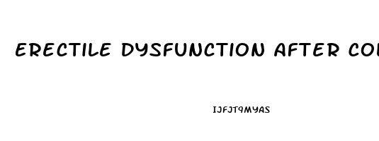 Erectile Dysfunction After Colostomy