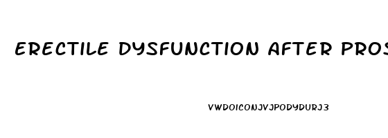 Erectile Dysfunction After Prostate Radiation