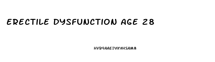 Erectile Dysfunction Age 28