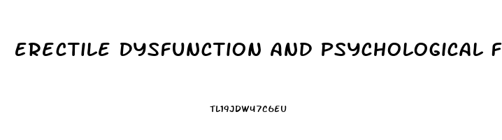 Erectile Dysfunction And Psychological Factors