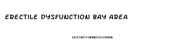 Erectile Dysfunction Bay Area