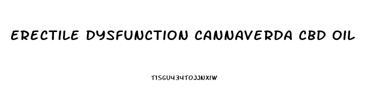 Erectile Dysfunction Cannaverda Cbd Oil