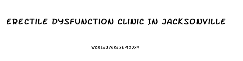 Erectile Dysfunction Clinic In Jacksonville