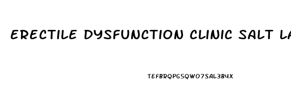 Erectile Dysfunction Clinic Salt Lake City