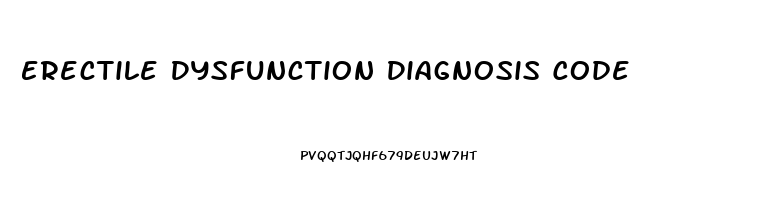 Erectile Dysfunction Diagnosis Code