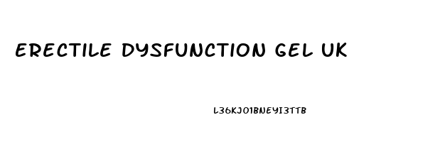 Erectile Dysfunction Gel Uk
