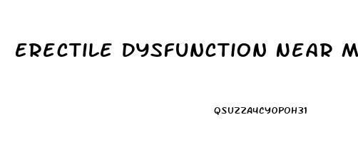 Erectile Dysfunction Near Me