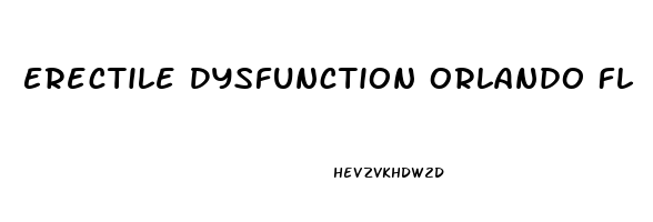 Erectile Dysfunction Orlando Fl