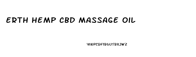 Erth Hemp Cbd Massage Oil