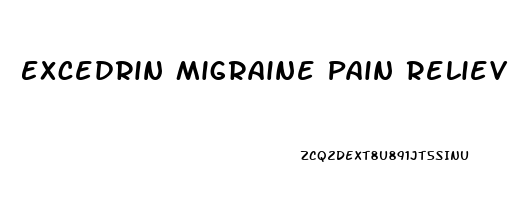 Excedrin Migraine Pain Reliever Caplets