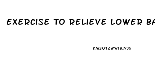 Exercise To Relieve Lower Back Pain During Pregnancy