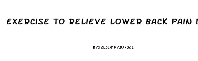 Exercise To Relieve Lower Back Pain During Pregnancy