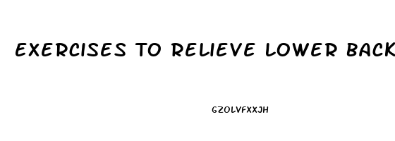 Exercises To Relieve Lower Back Pain In Pregnancy