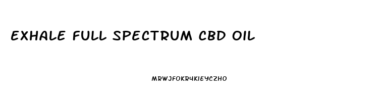 Exhale Full Spectrum Cbd Oil