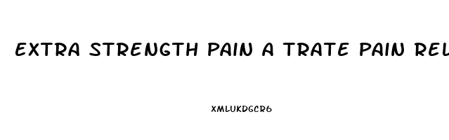 Extra Strength Pain A Trate Pain Relieving Cream 3oz