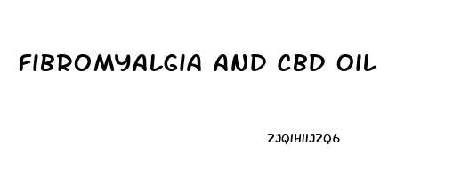 Fibromyalgia And Cbd Oil