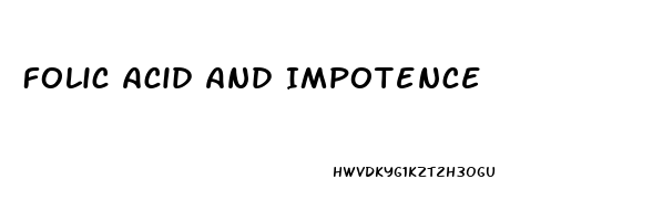 Folic Acid And Impotence