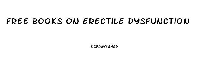 Free Books On Erectile Dysfunction