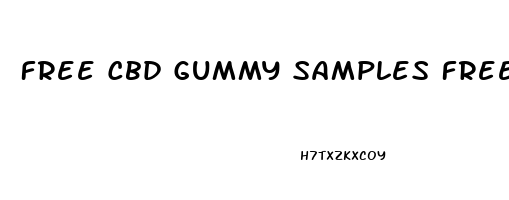 Free Cbd Gummy Samples Free Shipping