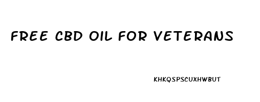 Free Cbd Oil For Veterans