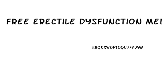 Free Erectile Dysfunction Medicine
