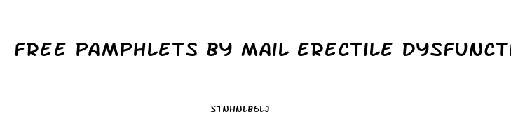 Free Pamphlets By Mail Erectile Dysfunction