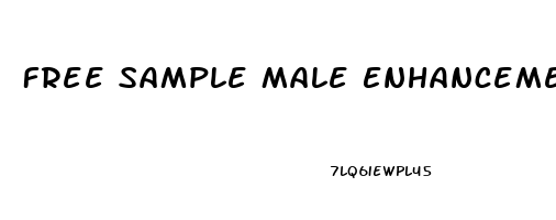 Free Sample Male Enhancement Products