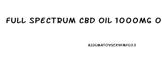 Full Spectrum Cbd Oil 1000mg Orange Zest Yummy Cbd