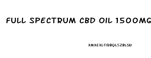 Full Spectrum Cbd Oil 1500mg