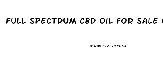 Full Spectrum Cbd Oil For Sale Online