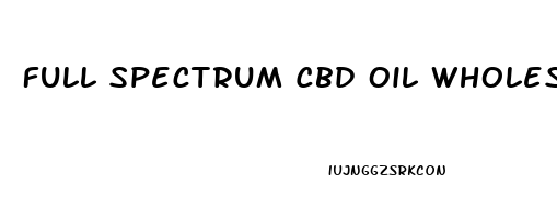 Full Spectrum Cbd Oil Wholesale Price