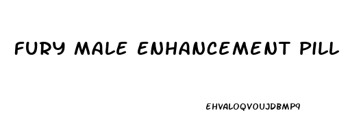 Fury Male Enhancement Pill