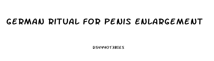 German Ritual For Penis Enlargement