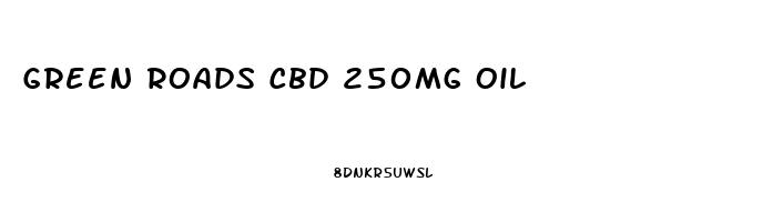 Green Roads Cbd 250mg Oil