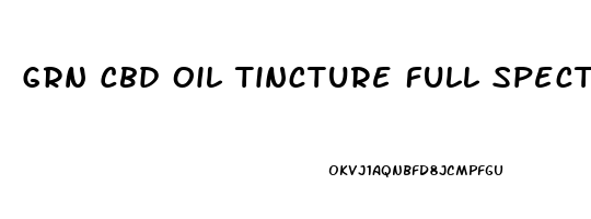 Grn Cbd Oil Tincture Full Spectrum Unflavored