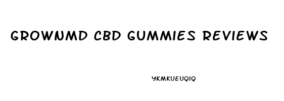 Grownmd Cbd Gummies Reviews