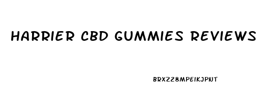 Harrier Cbd Gummies Reviews