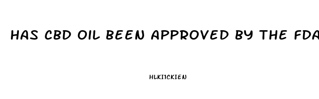 Has Cbd Oil Been Approved By The Fda