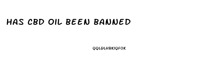 Has Cbd Oil Been Banned