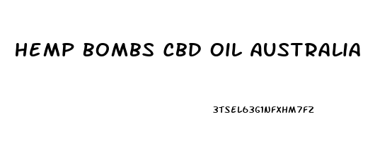 Hemp Bombs Cbd Oil Australia