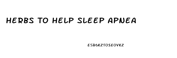 Herbs To Help Sleep Apnea