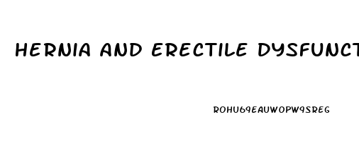 Hernia And Erectile Dysfunction