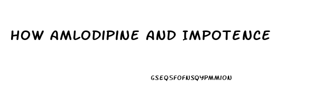 How Amlodipine And Impotence