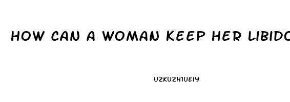 How Can A Woman Keep Her Libido After A Hysterectomy