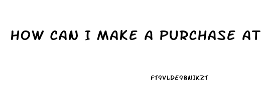 How Can I Make A Purchase At A Cbd Oil Store