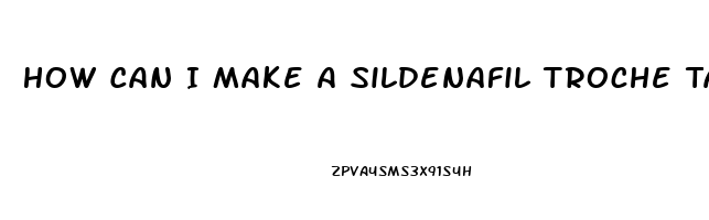 How Can I Make A Sildenafil Troche Taste Better