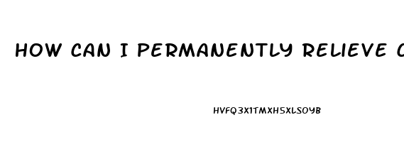 How Can I Permanently Relieve Cervical Pain